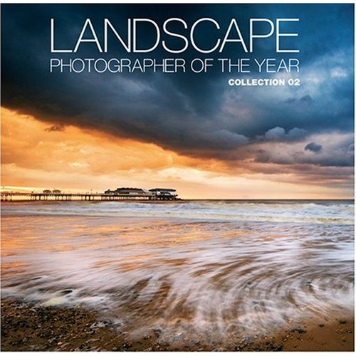 LANDSCAPE PHOTOGRAPHER OF THE YEAR COLLECTION 02